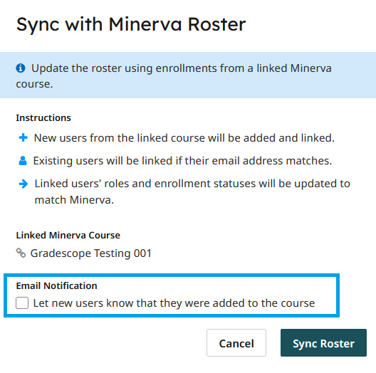 Sync with Minerva Roster - Email notification