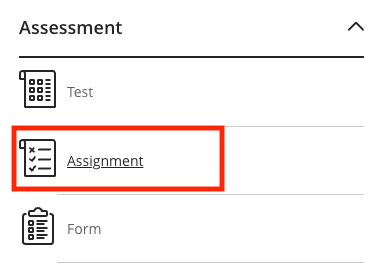 Create Item menu highlighting the Assignment option in the Assessment section.