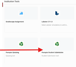 Panopto Student Submission tool in Content Market.